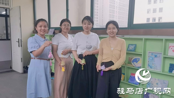 “巧手縫香囊 安康迎端午”——駐馬店市第三十三小學工會組織開展端午節(jié)手工制作香囊活動